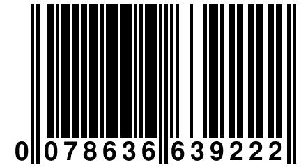 0 078636 639222