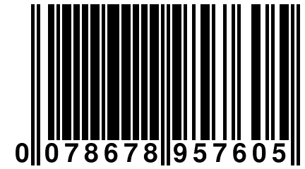 0 078678 957605