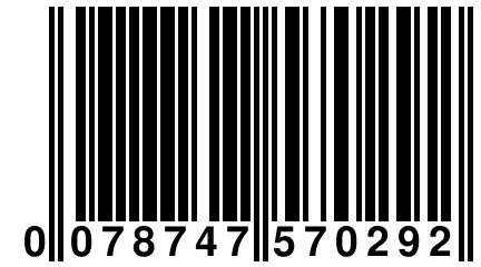 0 078747 570292