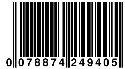 0 078874 249405