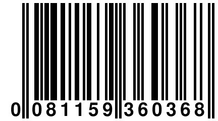 0 081159 360368