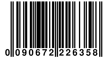 0 090672 226358