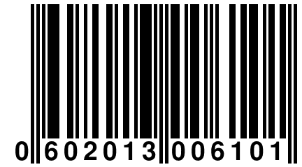 0 602013 006101