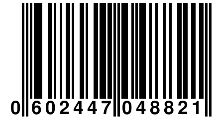 0 602447 048821