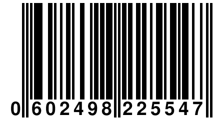 0 602498 225547