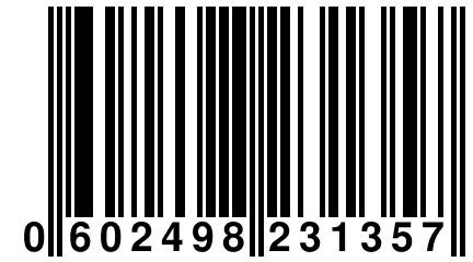 0 602498 231357