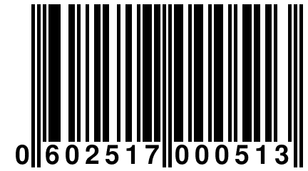 0 602517 000513