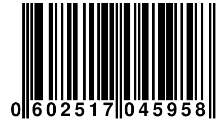 0 602517 045958