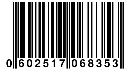 0 602517 068353