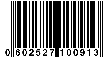 0 602527 100913