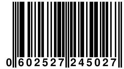 0 602527 245027