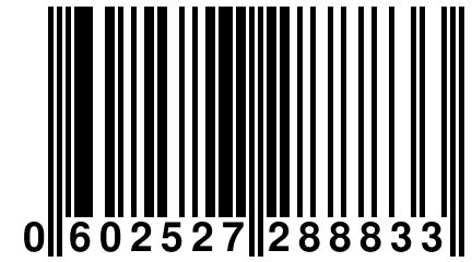 0 602527 288833