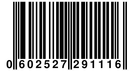 0 602527 291116