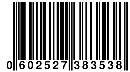 0 602527 383538