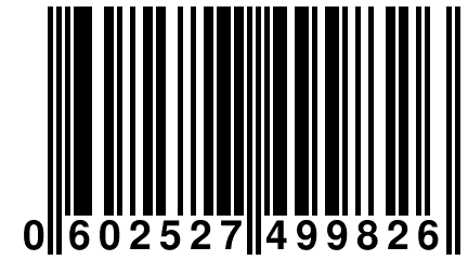 0 602527 499826