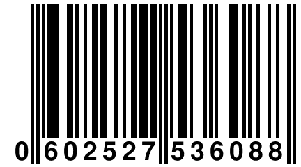 0 602527 536088