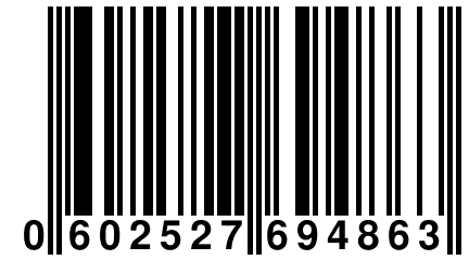 0 602527 694863