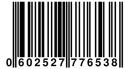 0 602527 776538