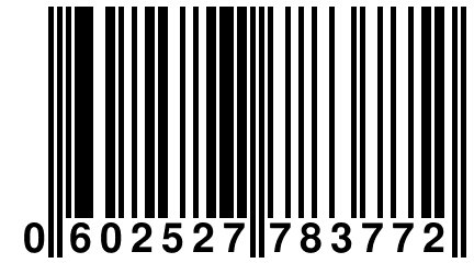 0 602527 783772