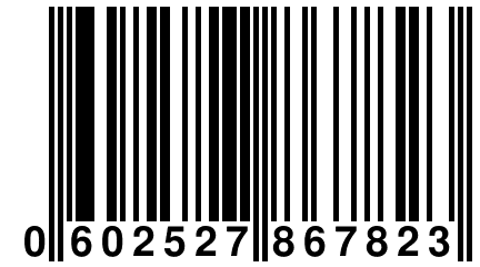 0 602527 867823