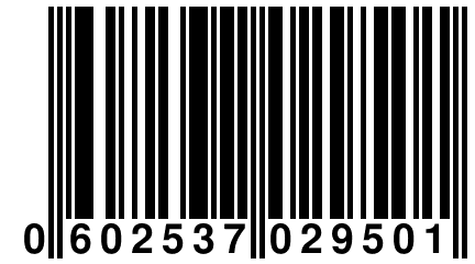 0 602537 029501