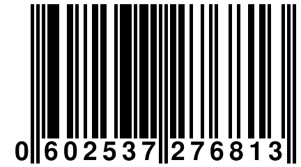 0 602537 276813