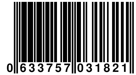 0 633757 031821