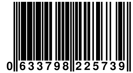 0 633798 225739