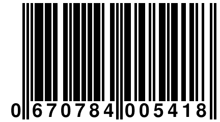 0 670784 005418