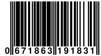 0 671863 191831