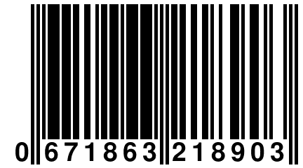 0 671863 218903