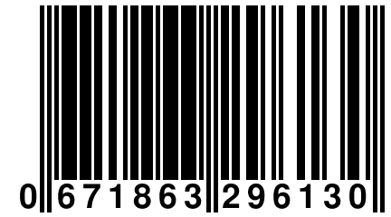 0 671863 296130