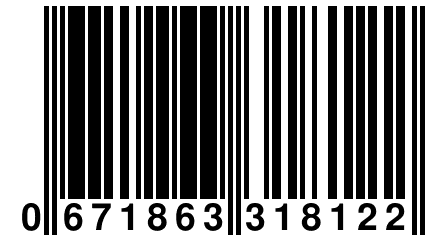 0 671863 318122