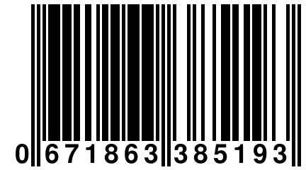 0 671863 385193