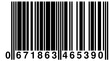 0 671863 465390