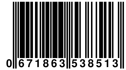 0 671863 538513