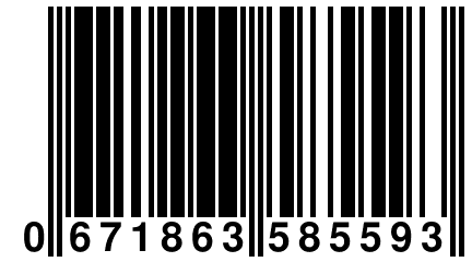 0 671863 585593