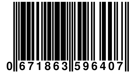 0 671863 596407