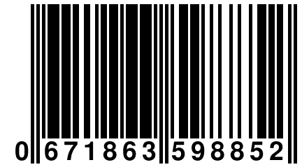 0 671863 598852