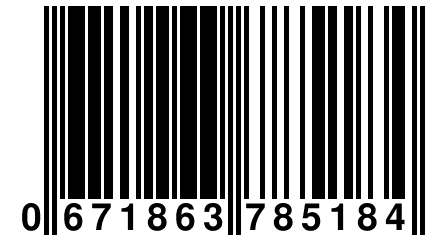 0 671863 785184