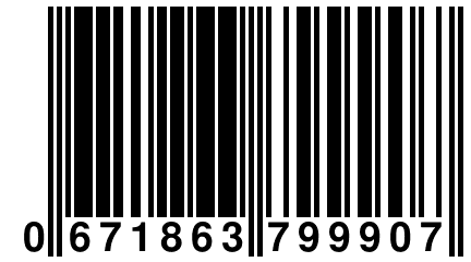 0 671863 799907