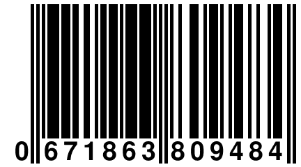 0 671863 809484