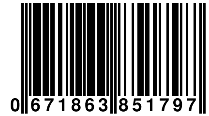 0 671863 851797