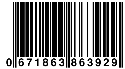 0 671863 863929