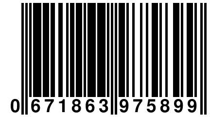 0 671863 975899