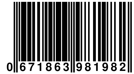 0 671863 981982