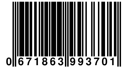 0 671863 993701