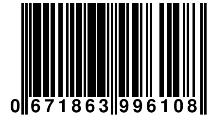 0 671863 996108