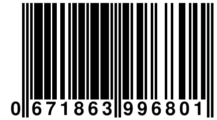 0 671863 996801