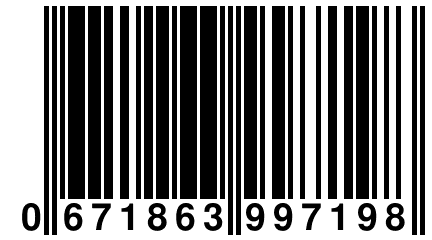 0 671863 997198